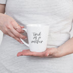 Tired As A Mother Grande Limited Edition Round 2 Mug Gift For Mom Navy Royal Blue Or White BandsCo Straps