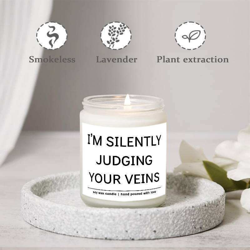 5.3oz Soy Wax Scented Candle with Inspirational Message - "I'm Silent Judging Your Veins for Loving You" - Perfect Appreciation Gift for Nurses, Nursing Students, and Loved Ones on Birthdays, Graduations, or Nurse's Day, Nurs