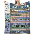 1pc Personalized "To My Daughter" Blanket - Soft, Cozy, and Warm Throw for Sofa, Office, Bed, and Travel - Unique Birthday Gift for Daughters Lootquake LLC
