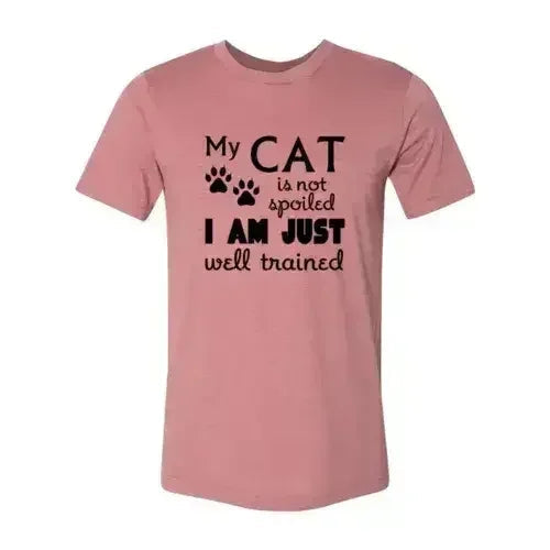 DT0175 My Cat Is Not Spoiled Shirt - SJB-DIAMOND ELITES