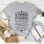 5 Things You Should Know My About My Husband Tee Peachy Sunday