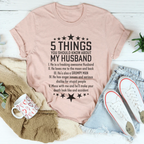 5 Things You Should Know My About My Husband Tee Peachy Sunday