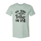 Will Trade Brother For Pie Shirt - SJB-DIAMOND ELITES