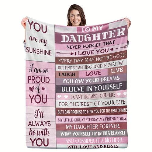 1pc To My Daughter Blanket Creative Text Letter For Daughter Soft Blanket Flannel Blanket For Couch Sofa Office Bed Camping Travel, Multi-purpose Gift Blanket For All Season Lootquake LLC