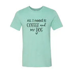 All I Need Is Coffee And My Dog Printed T-Shirt - SJB-DIAMOND ELITES