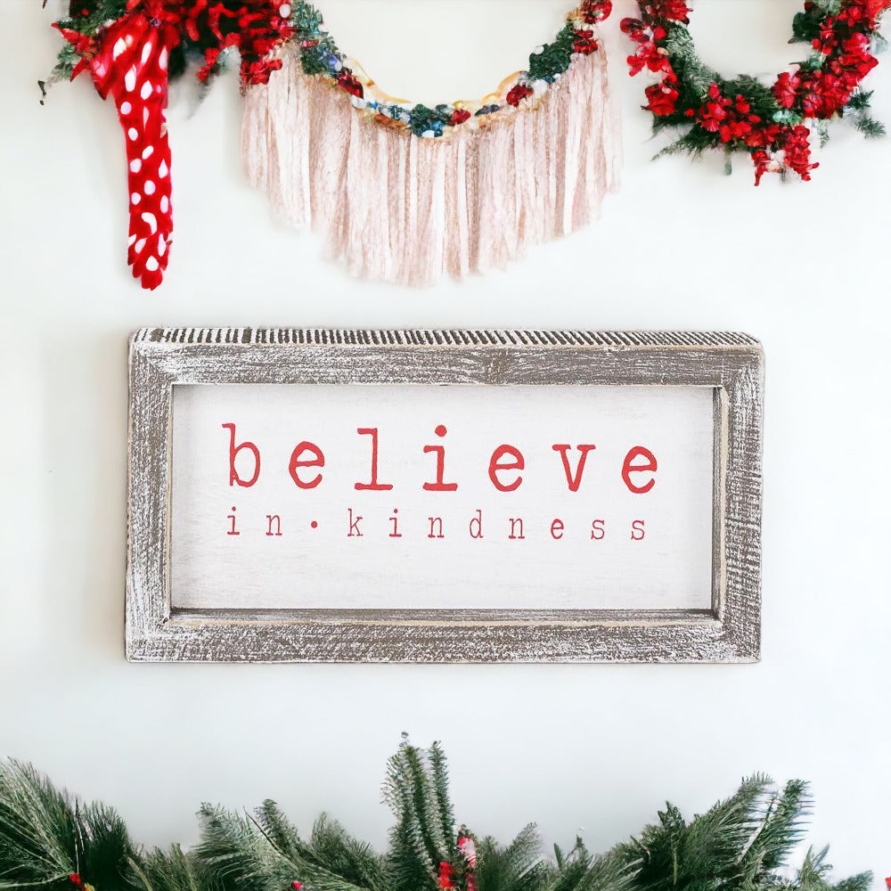 Believe In Kindness Wood Sign Christmas Wall Decor 8.5x4x1.5 Framed Rustic Holiday Gift BandsCo Straps