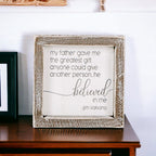 Jim Valvano Quote Framed Wooden Sign 5 Inch Greatest Gift My Father Believed In Me Wall Decor BandsCo Straps