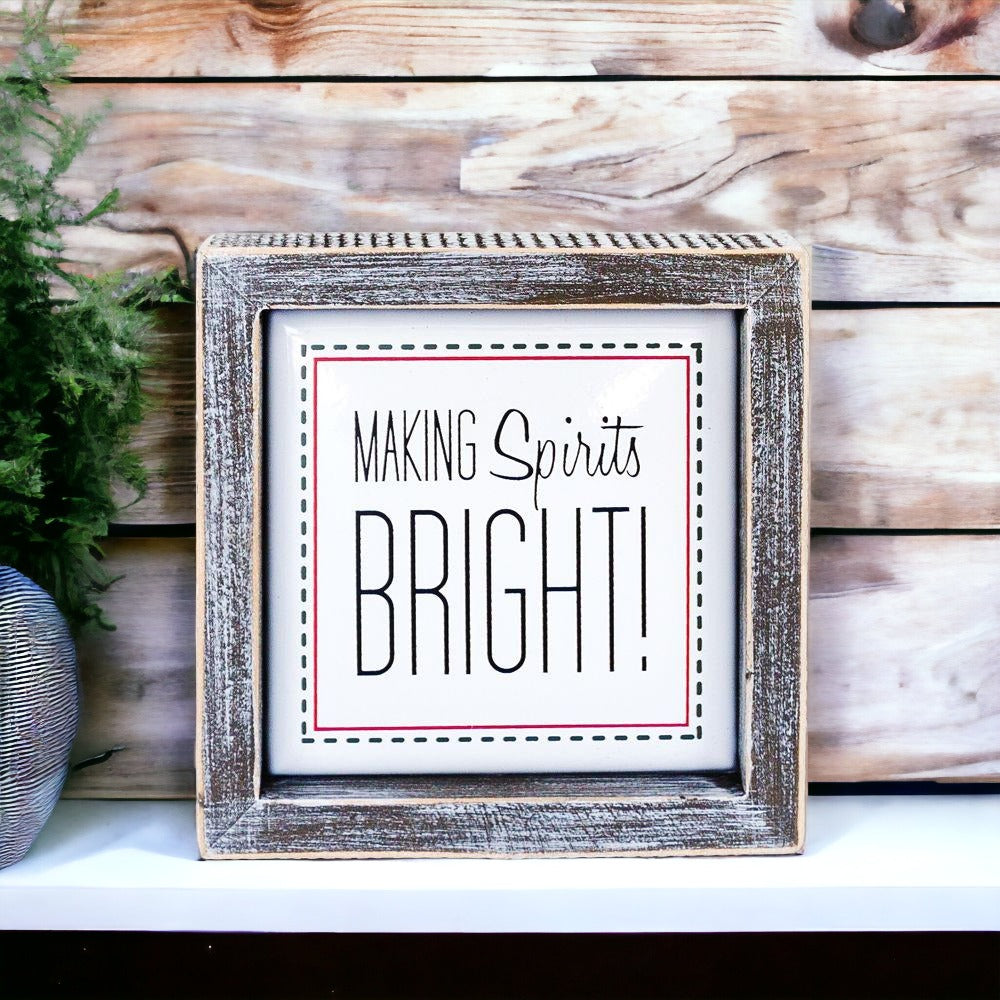 Christmas Wooden Sign 5 Inch Framed Making Spirits Bright Holiday Decor BandsCo Straps