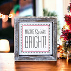 Christmas Wooden Sign 5 Inch Framed Making Spirits Bright Holiday Decor BandsCo Straps