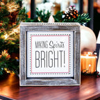 Christmas Wooden Sign 5 Inch Framed Making Spirits Bright Holiday Decor BandsCo Straps