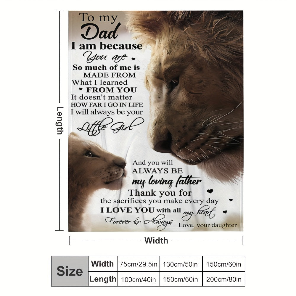 1pc Cozy Flannel Blanket, Car Interior Blanket- To My Dad, Love, Your Daughter, Lion Theme, All-Season Softness For Sofa, Couch, Office, Camping, Bed, Travel, And Living Room, Gifts For Friends, Besties, Sisters, Family, Birt