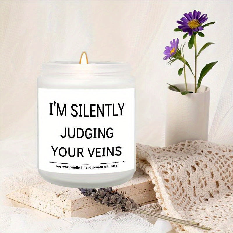 5.3oz Soy Wax Scented Candle with Inspirational Message - "I'm Silent Judging Your Veins for Loving You" - Perfect Appreciation Gift for Nurses, Nursing Students, and Loved Ones on Birthdays, Graduations, or Nurse's Day, Nurs