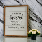 Must Be Special Wooden Nursery Sign Funny Mom Baby Shower Gift Humorous Kids Room Decor BandsCo Straps