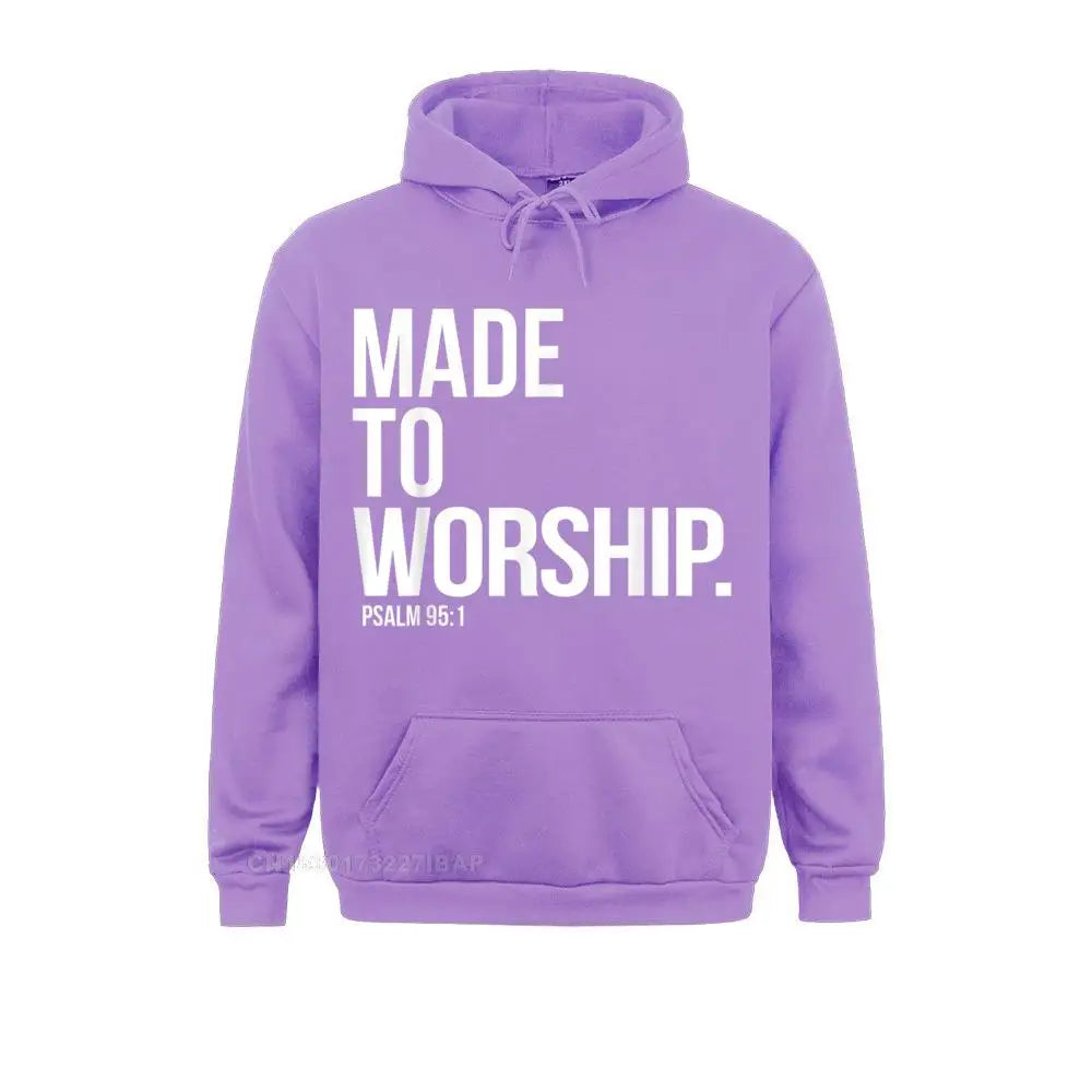Made To Worship Psalm 95 1 Faith Based Christian Hoodie Print Mens Sweatshirts Plain Long Sleeve Hoodies Hip Hop Sportswears Lootquake LLC