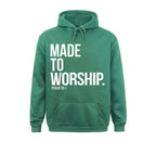 Made To Worship Psalm 95 1 Faith Based Christian Hoodie Print Mens Sweatshirts Plain Long Sleeve Hoodies Hip Hop Sportswears Lootquake LLC