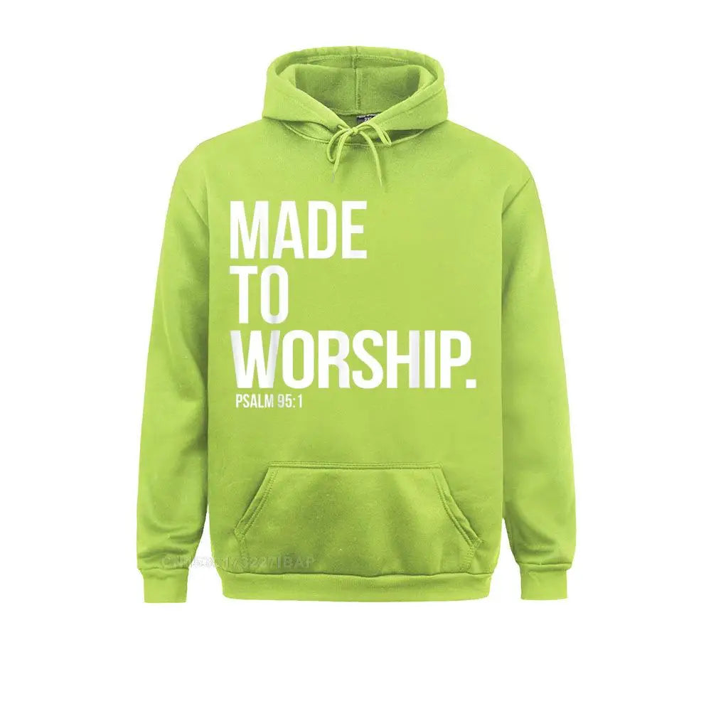 Made To Worship Psalm 95 1 Faith Based Christian Hoodie Print Mens Sweatshirts Plain Long Sleeve Hoodies Hip Hop Sportswears Lootquake LLC