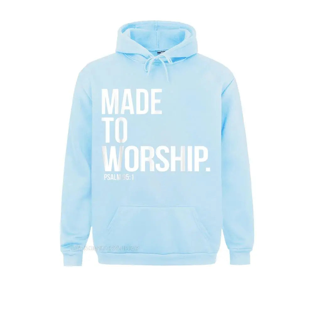 Made To Worship Psalm 95 1 Faith Based Christian Hoodie Print Mens Sweatshirts Plain Long Sleeve Hoodies Hip Hop Sportswears Lootquake LLC