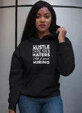 Hustle Until Haters Women Hoodie - SJB-DIAMOND ELITES
