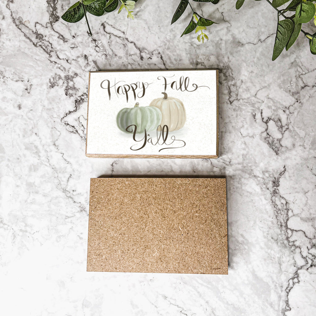 Happy Fall Y'all Wooden Sign 6x4 Pastel Farmhouse Autumn Home Decor