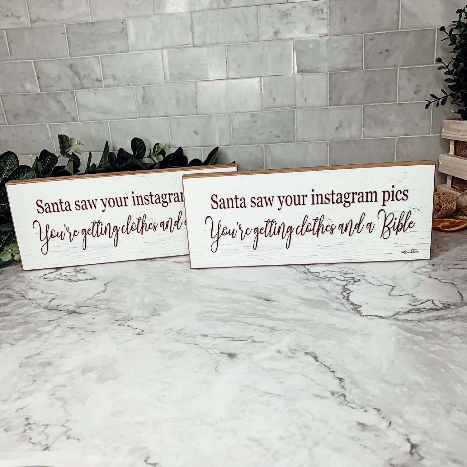 Handmade Wood Christmas Sign Santa Saw Your Instagram He Is Getting You Clothes And A Bible Mantel BandsCo Straps