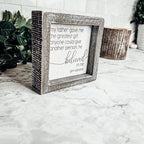 Jim Valvano Quote Framed Wooden Sign 5 Inch Greatest Gift My Father Believed In Me Wall Decor BandsCo Straps
