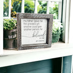 Jim Valvano Quote Framed Wooden Sign 5 Inch Greatest Gift My Father Believed In Me Wall Decor BandsCo Straps