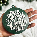 Imperfect Deck The Halls 3D Handcrafted Wooden Christmas Ornaments Set Limited Edition Hanging Decor BandsCo Straps
