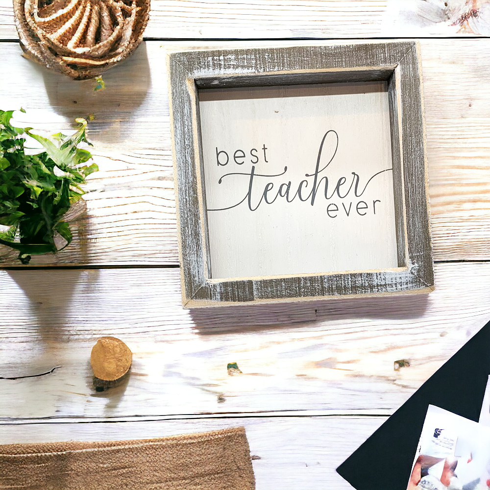 Best Teacher Ever Wooden Sign 5x5 Framed Gift For Teacher Appreciation Teacher Day Classroom Decor BandsCo Straps