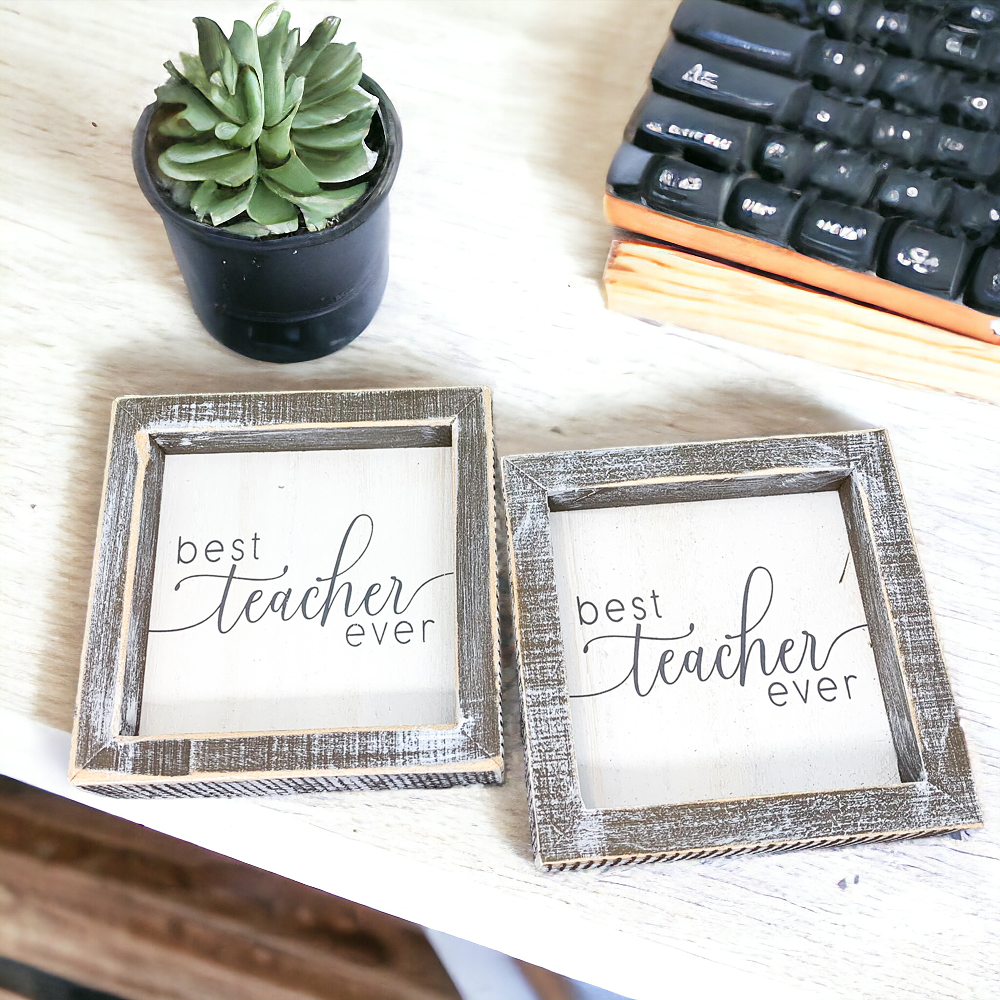 Best Teacher Ever Wooden Sign 5x5 Framed Gift For Teacher Appreciation Teacher Day Classroom Decor BandsCo Straps