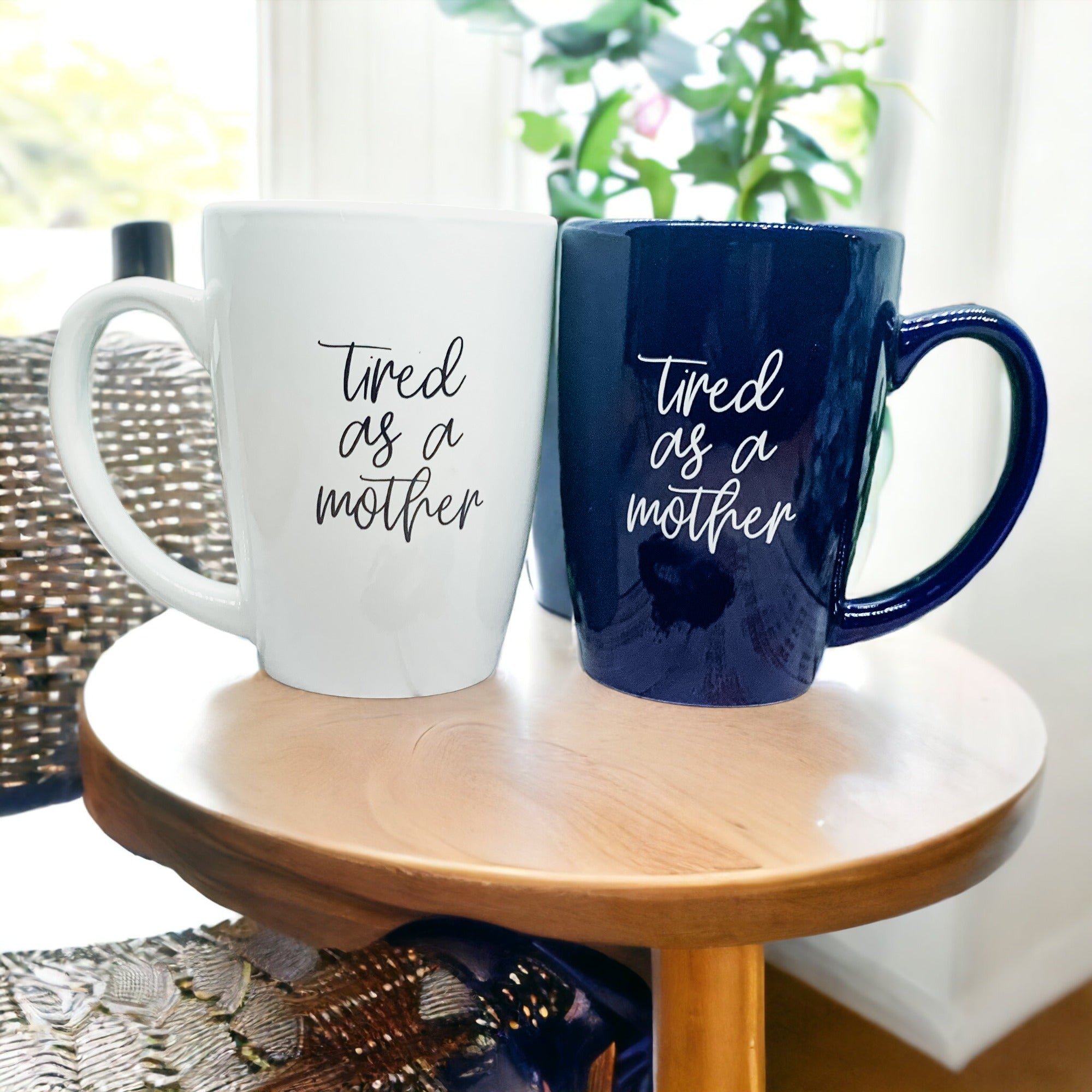 Tired As A Mother Grande Limited Edition Round 2 Mug Gift For Mom Navy Royal Blue Or White BandsCo Straps