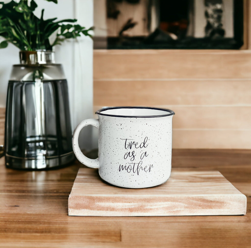 Tired As A Mother Campfire Mug Heavy Duty 15oz Oversized Ceramic Mug White Sesame Glaze Black Rim BandsCo Straps