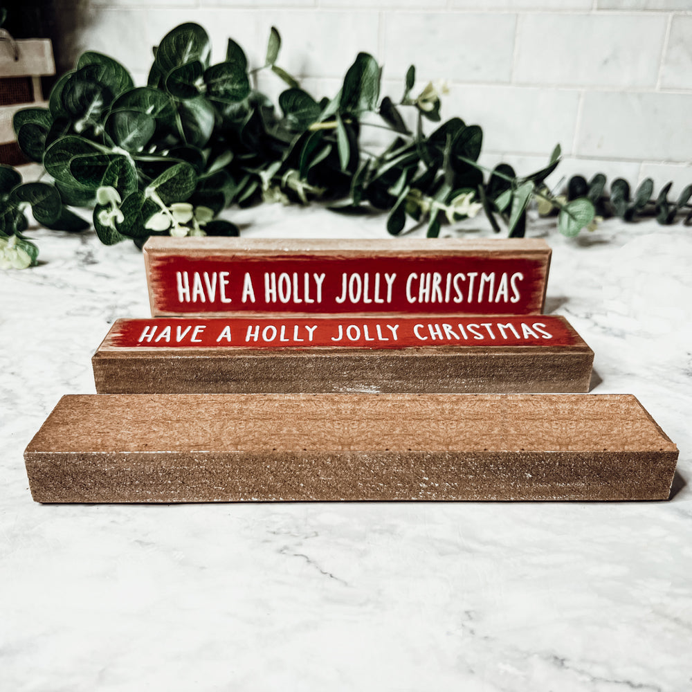 Holly Jolly Christmas Wooden Shelf Sitter Sign Holiday Mantel Shelf Decor Rustic Farmhouse BandsCo Straps