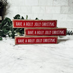 Holly Jolly Christmas Wooden Shelf Sitter Sign Holiday Mantel Shelf Decor Rustic Farmhouse BandsCo Straps