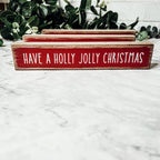 Holly Jolly Christmas Wooden Shelf Sitter Sign Holiday Mantel Shelf Decor Rustic Farmhouse BandsCo Straps