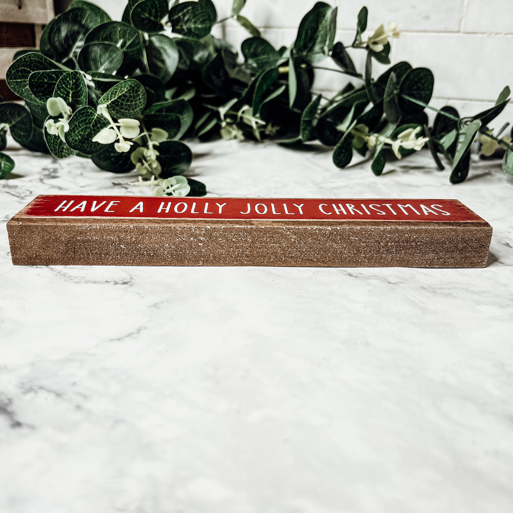 Holly Jolly Christmas Wooden Shelf Sitter Sign Holiday Mantel Shelf Decor Rustic Farmhouse BandsCo Straps