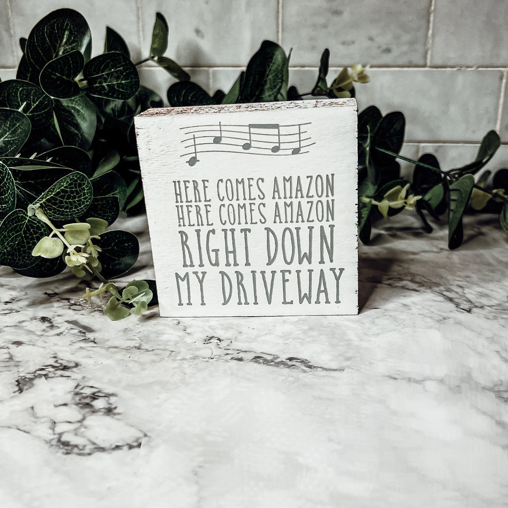 Here Comes Amazon Sign Wooden Block Porch Decor Funny Delivery Gift Home Accent Sign BandsCo Straps