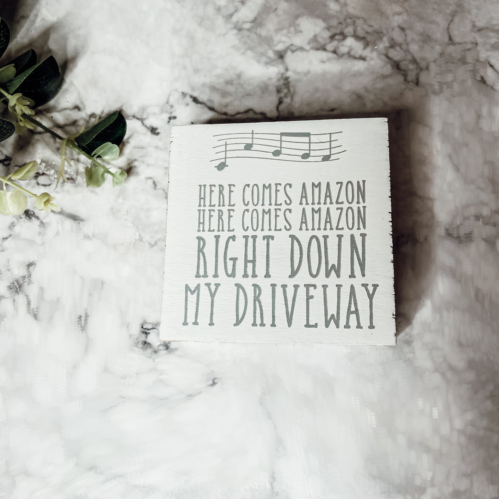 Here Comes Amazon Sign Wooden Block Porch Decor Funny Delivery Gift Home Accent Sign BandsCo Straps