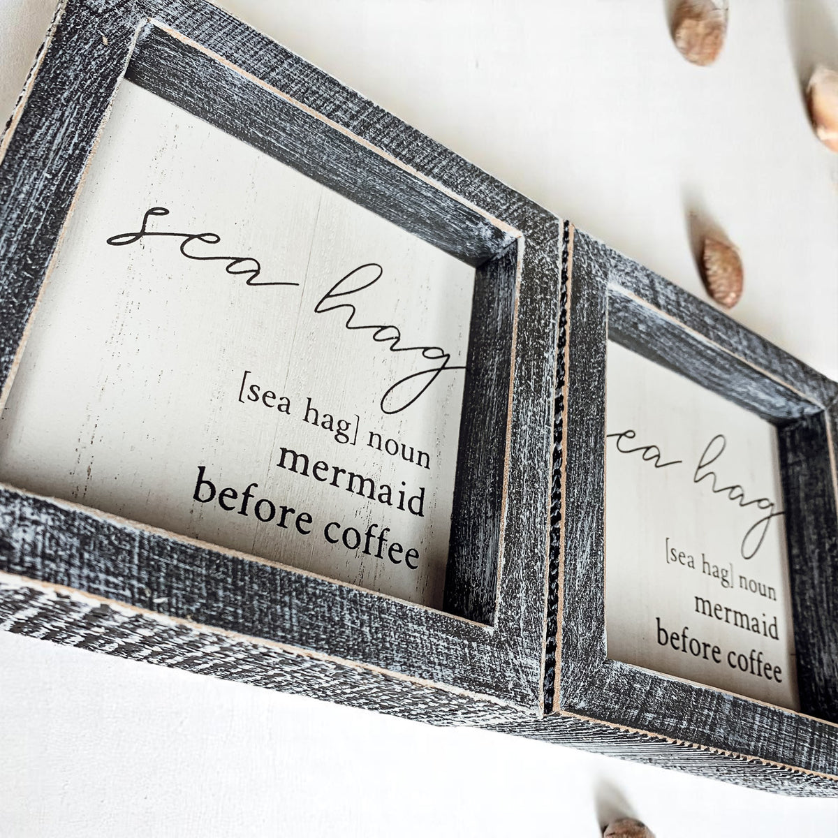 Sea Hag Wooden Sign 5x5 Distressed Gray Frame Funny Morning Mermaid Pre Coffee Decor Plaque BandsCo Straps