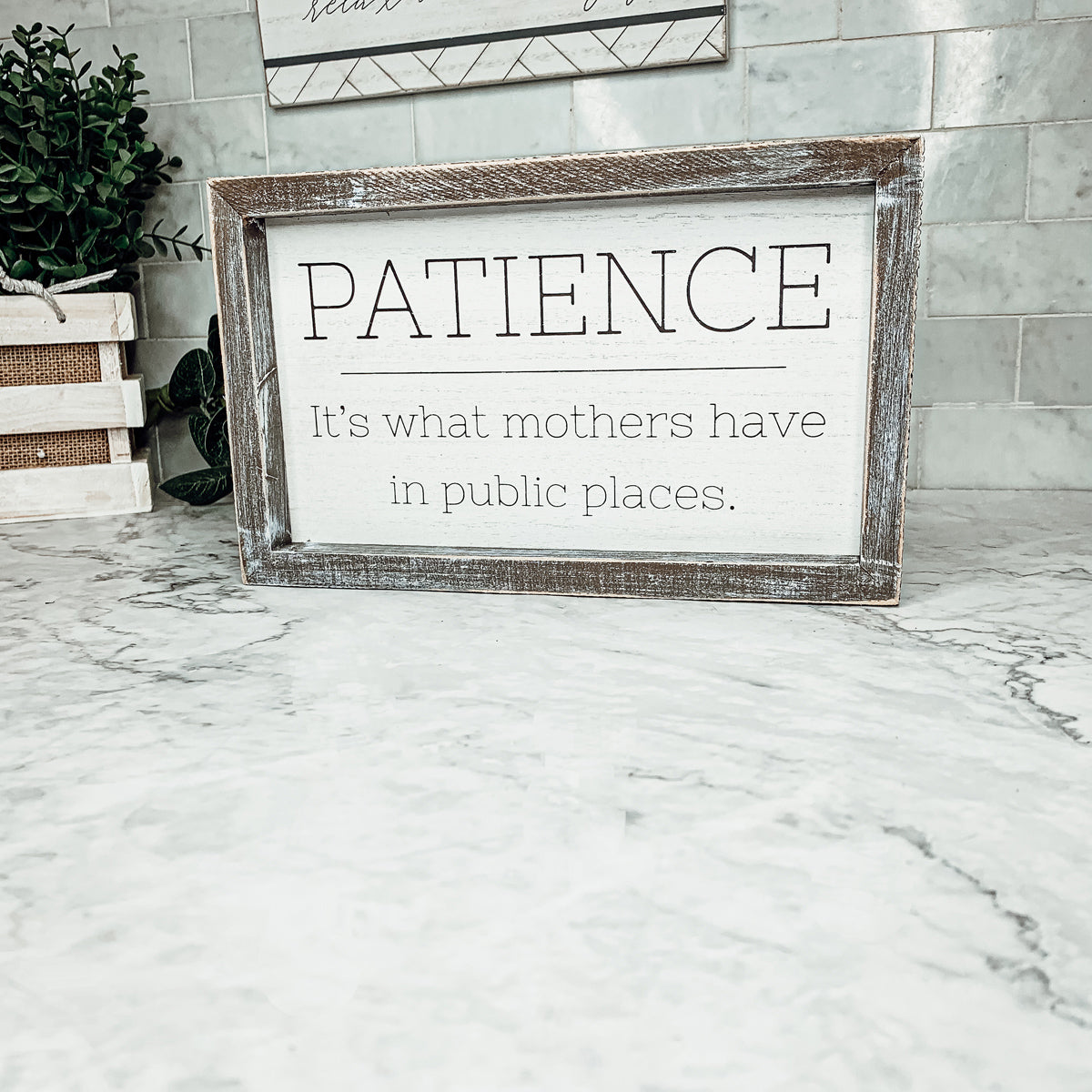 Wooden Framed Patience Sign For Mom 10x6 Funny Mothers Quote Home Decor Gift For Mothers BandsCo Straps