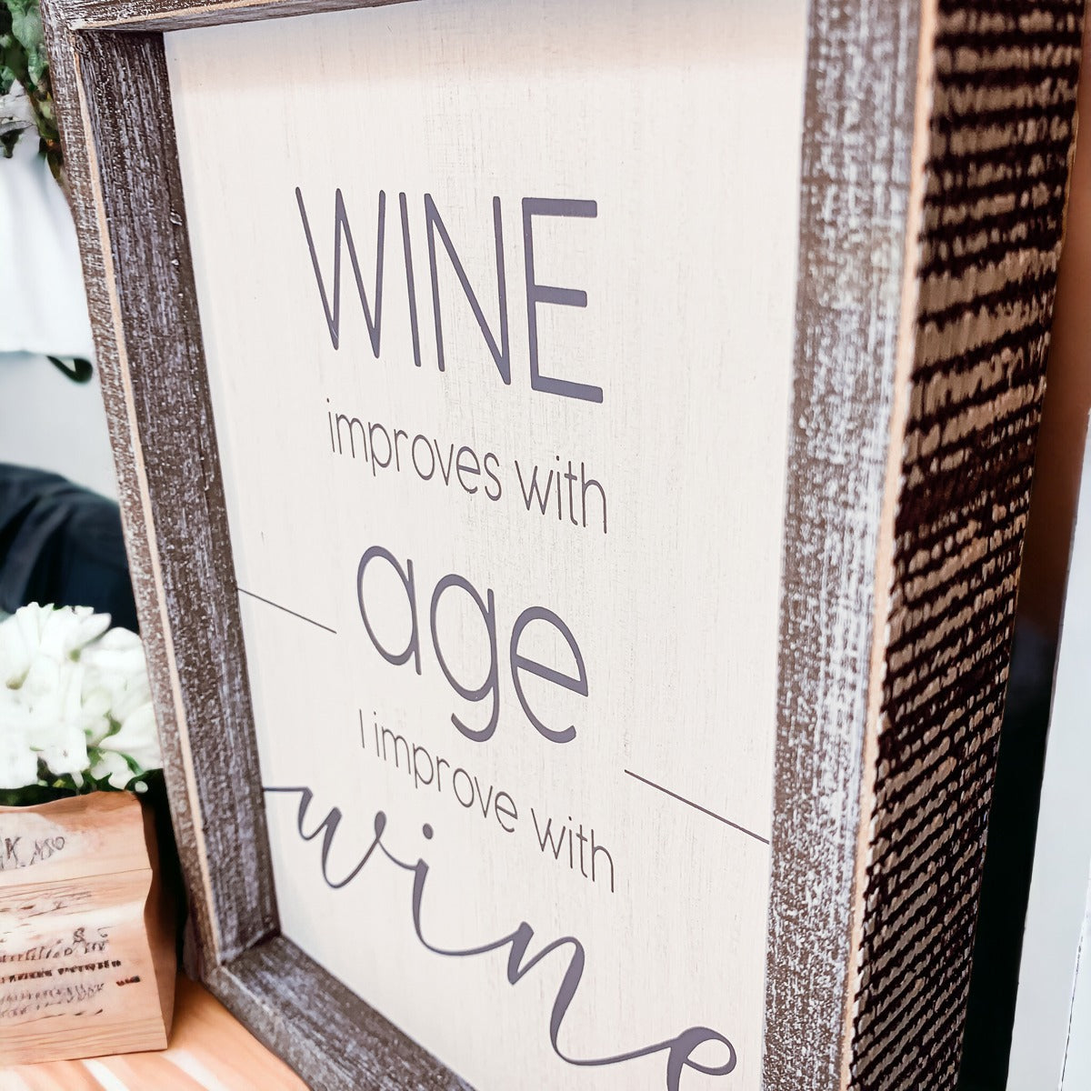 Wine Improves With Age Wood Sign 8x10 Premium Rustic White Grey Hanging Freestanding Decor BandsCo Straps