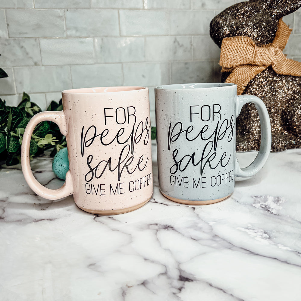 For Peep's Sake Coffee Mug 16oz Ceramic Pastel Blue Pink Funny Gift BandsCo Straps