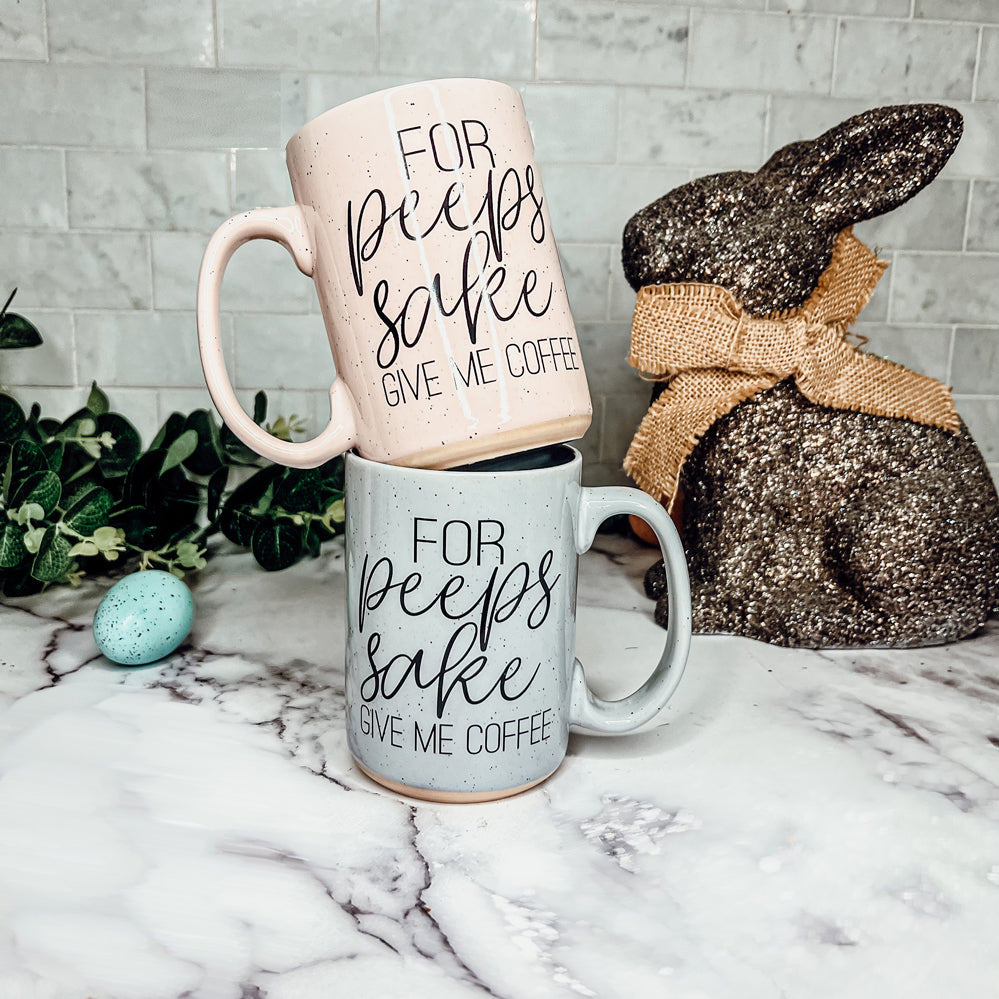 For Peep's Sake Coffee Mug 16oz Ceramic Pastel Blue Pink Funny Gift BandsCo Straps