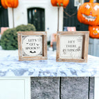 Double-Sided Reversible Pumpkin Sign Hey There Pumpkin / Lets Get Spooky BandsCo Straps