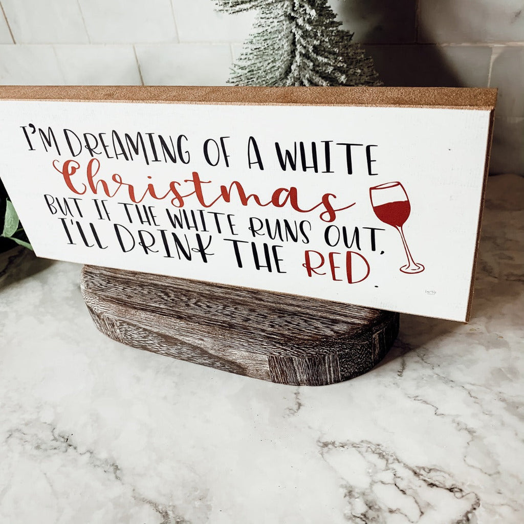 White Christmas Sign Funny Wood Tabletop Mantel Holiday Decor 10 x 4 x 1 Handmade Gift BandsCo Straps