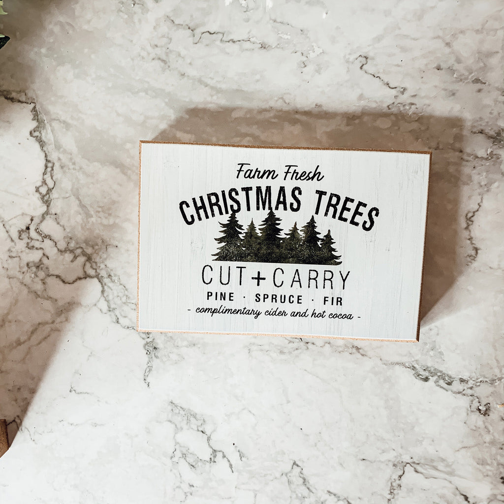 Farm Fresh Christmas Trees Cut And Carry Rustic 6x4x1 Wooden Block Sign Winter Holiday Decor BandsCo Straps
