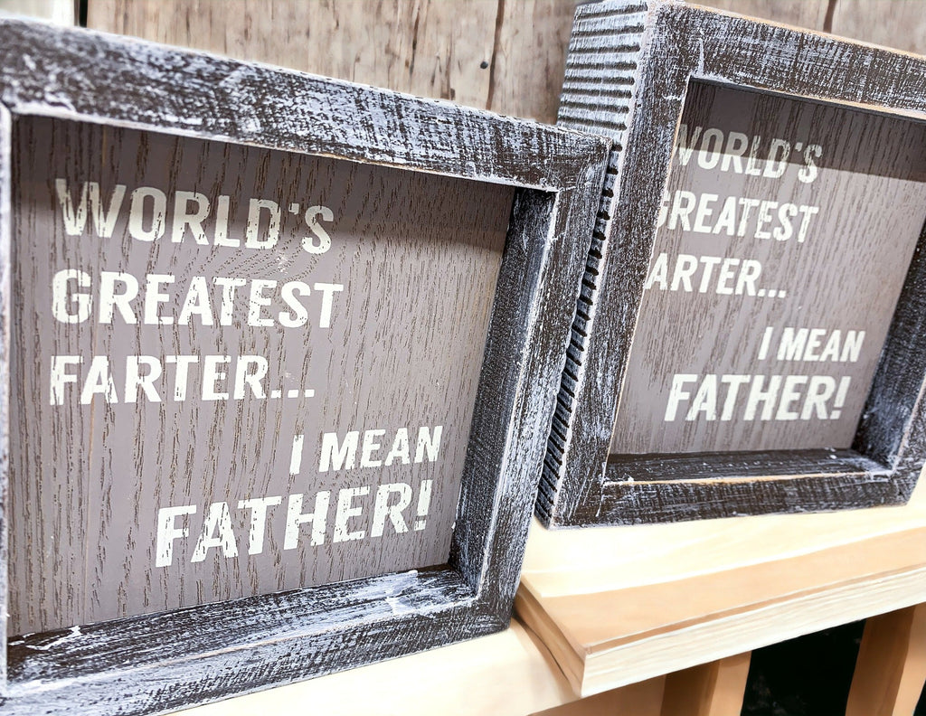 Funny Wooden Father's Day Sign Greatest Farter I Mean Father Rustic Handmade Dad Gift Decor