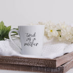 Tired As A Mother Grande Limited Edition Round 2 Mug Gift For Mom Navy Royal Blue Or White BandsCo Straps