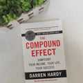 The Compound Effect By Darren Hardy Multiply Your Success One Simple Step At A Time Inspirational Novels English Book Lootquake LLC