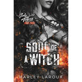 Harley Laroux's Spicy Dark Demon Romance Novel-Soul of a Witch Paranormal Fantasy Paperback Book Lootquake LLC