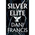 Dani Francis' First Edition Silver Elite Hardcover Book Action Thriller Novel Collectible Lootquake LLC